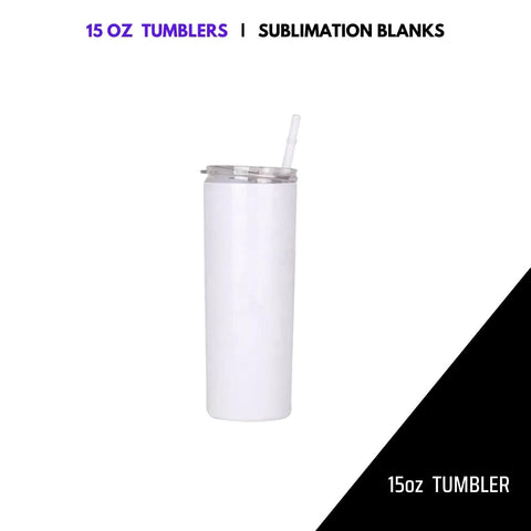 15 OZ SKINNY SUBLIMATION TUMBLER