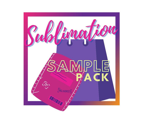 SUBLIMATION STARTER  |  SAMPLER